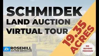 SCHMIDEK LAND AUCTION | Virtual Tour