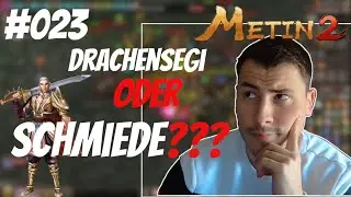 Metin2.de RUBY [#023] - Drachensegi oder Schmiede???