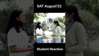 SAT Student After Exam Reaction || Answering basic questions