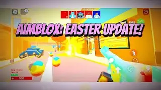 The Egg RPG Looks Amazing!!! (Playing Aimblox: Easter Day Update In Roblox)