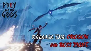 Praey For the Gods - Release the Crogon - 6th Boss Fight - PS5 4K 60FPS