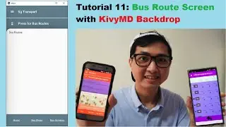 Kivy Mobile App #11 | New Bus Route Screen with Backdrop