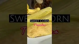 Тамале со сладкой кукурузой #шорты #шорты30