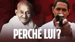 Perché hanno ucciso Gandhi? La verità dietro l'uomo della Pace