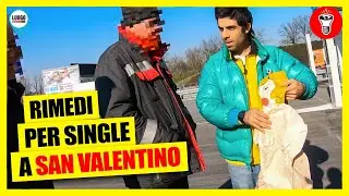 Rimedi Per Single a San Valentino - Luogo Comun...que - theShow