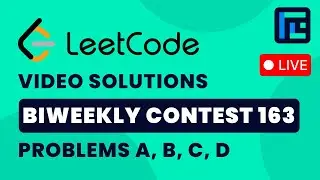 Leetcode Biweekly Contest 163 | Video Solutions - A to D | by Pradyumn | TLE Eliminators
