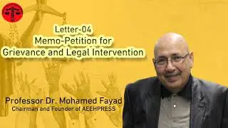 Letter 04 Memo Petition for Grievance and Legal Intervention