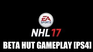 NHL 17 Beta HUT Gameplay! [PS4] - First impressions!