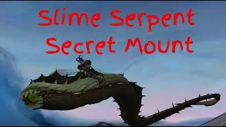 How to get Secret Slime Serpent 🔥 Guide 🤫 Mount Shadowlands