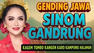 NGLARAS GENDING SINOM GANDRUNG KAGEM RENCANG SARAPAN KARO TOMBO KANGEN KAMPUNG HALAMAN