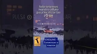 Parte 1-8 | ENDLING: Extinction Is Forever #shorts