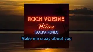 ROCK VOISINE   HÉLÈNE  Zouk Karaoké