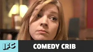 Comedy Crib: The Annoyance: Blackouts  | Last Meal | IFC