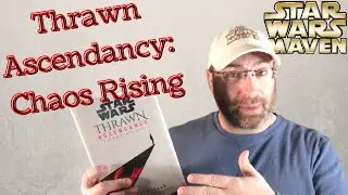 Thrawn Ascendancy: Chaos Rising