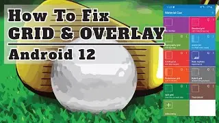How to fix GRID & OVERLAY on android 12  🔥Material Cue ,Crosshair Hero and more ...🔥