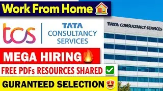WORK FROM HOME | TCS MEGA HIRING ANNOUNCED | FREE PDFs SHARED | 100% SELECTION | TCS BPS 2023 HIRING