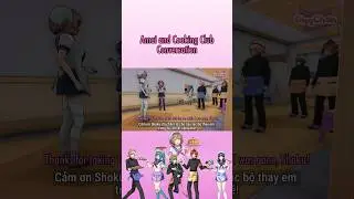 (vietsub) Hội thoại Amai Odayaka v&agrave; th&agrave;nh vi&ecirc;n Cooking Club | Yandere Simulator