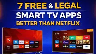 THESE 7 FREE AND LEGAL SMART TV APPS ARE BETTER THAN PAID STREAMING SERVICES