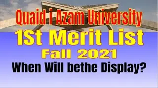 QAU BS Morning 1st Merit List Fall 2021 | First merit list of QAU BS Program / QAU BS Merit List