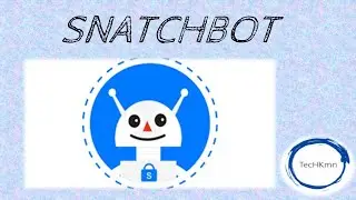 TechKmn | SnatchBot | ChatBot | NLP | Build a ChatBot | Robot | Part-1| Features | Automation |