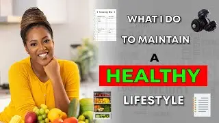 10 Practical Things I Do to SUSTAINABLY Maintain a Healthy Weight💪🏽 - Zeelicious Food