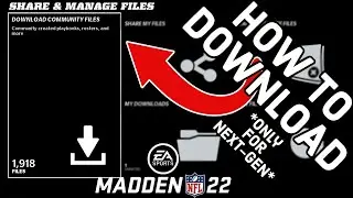 How to Download Community Creation Files for Madden 22 Next-Gen PS5