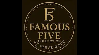 The Famous 5 Collection by Steve Gore