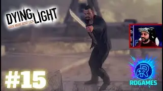 FINAL EPICO COM A MORTE DO RAIS COM BONUS - DYING LIGHT #15