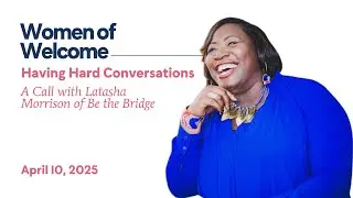 Having Hard Conversations: A Conversation with Latasha Morrison & Bri Stensrud
