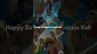 🎉 Eustass Kid's Birthday #OnePiece #Birthday #AnimeShorts