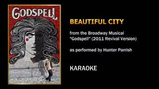 Beautiful City (as performed by Hunter Parrish in 