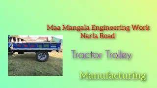 Tractor Trolley Manufacturing Work 
