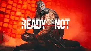 Ready Or Not ( Mission 10 )