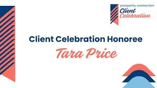 Client Celebration Honoree: Tara Price