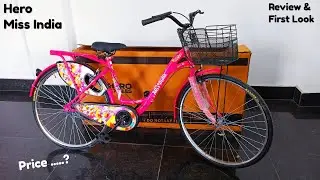 Hero Miss India Ladies Cycle Review And First Look By Doinminutes.