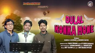 DULAL KONKA MONE // NEW SANTALI VIDEO SONG 2026-2027 // LAXMAN,SAKILA &BUNUM BAYRI