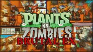 БЕЗУМНЫЙ МОД НА PVZ - Plants vs Zombies Brutal EX Mod #5