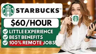 Starbucks Remote Jobs Hiring Process! Little Experience Remote Work From Home Jobs 2026