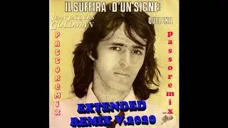 PASSOREMIX J Jacques Goldman Il Suffira D'un Signe EXTENDED REMIX V 2020