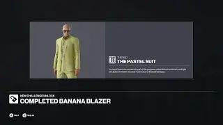 Hitman 3 Unlock Pastel suit Guide Banana Blazer Challenge Walkthrough Mendoza