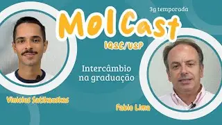 Molcast IQSC/USP - 3&ordf; temporada - EP #3 - Interc&acirc;mbio na gradua&ccedil;&atilde;o
