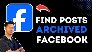 How To Find Archived Posts On Facebook