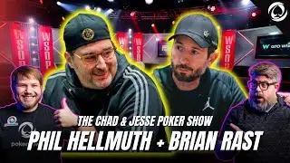 2023 WSOP CONCLUSION EPISODE! - Phil Hellmuth + Brian Rast | WSOP 2023 | Chad & Jesse Poker Show #14