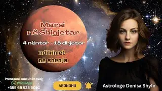 Marsi n&euml; Shigjetar 4 n&euml;ntor - 15 dhjetor #astrologypredictions #marsinsagittarius #mars #zodiac