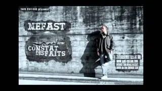 05. Nefast - Constat des faits