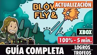 BLOW & FLY - Actualizaci&oacute;n #1 [LOGROS/TROFEOS]