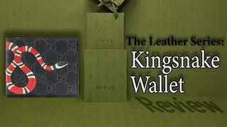 Gucci Kingsnake GG Wallet Review    |   The Leather Series Ep. 1