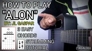 How to Play Alon by JL Gaspar on Guitar | Easy OPM Chords for Beginners #shopeetagtowin