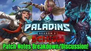 SEASON 5 LOOKS INSANE! - Paladins Season 5 Schism Update Notes Breakdown/Discussion