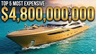 The $4.8 Billion Gold Yacht (Top 5 Most Expensive)